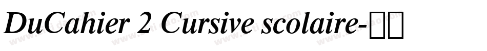 DuCahier 2 Cursive scolaire字体转换